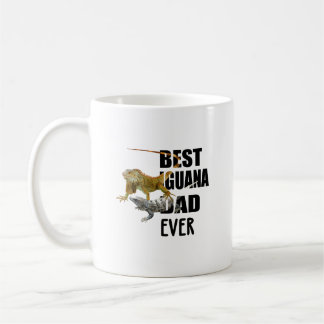 Best Iguana Dad Ever - Funny Mug with Iguana Lover