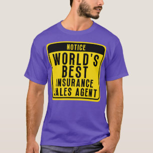 Best Insurance agent 15 T-Shirt