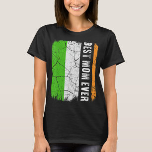 Best Irish Mom Ever Ireland Flag Mother's Day T-Shirt