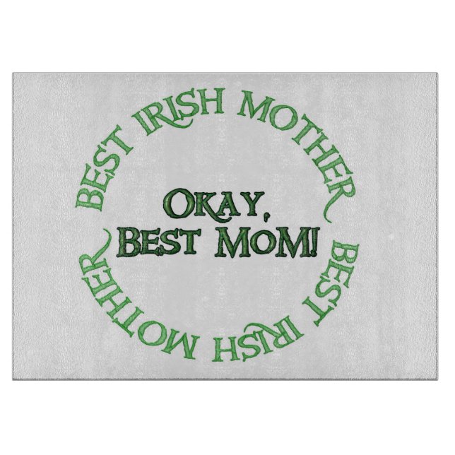 Best Irish Mother glass cutting board (Front)
