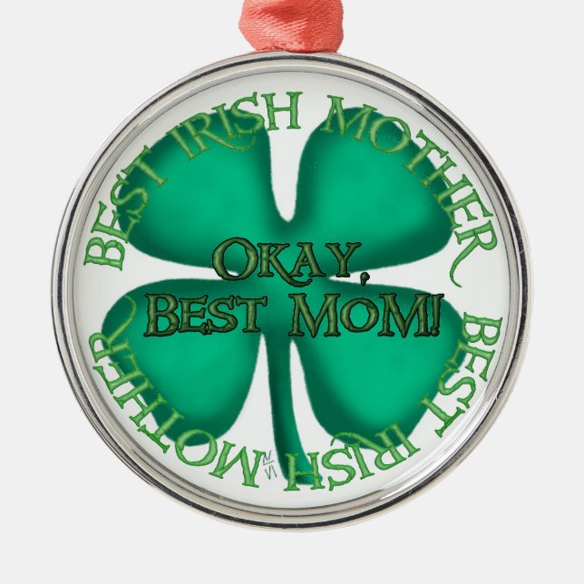 Best Irish Mother medal Metal Ornament (Front)