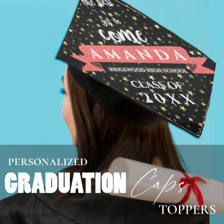 Best Is Yet To Come Black Orange Class Of 2023 Graduation Cap Topper