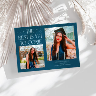 Best Is Yet To Come Teal Grad Photo Announcement