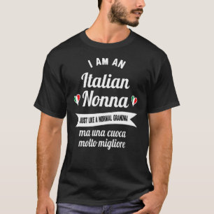 Best Italian Nonna - Great Italian Grandma and Coo T-Shirt
