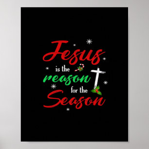 Best Jesus Is For Season Christmas Holiday Poster