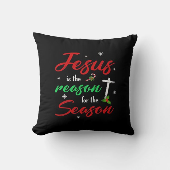 Best Jesus Is For Season Christmas Holiday Throw Pillow (Front)