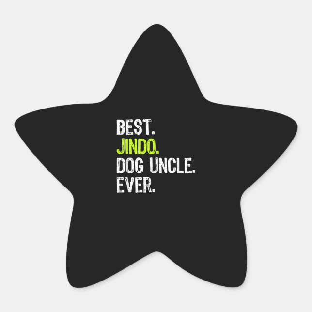 Best Jindo Dog Uncle Ever | Gift For Uncle Star Sticker (Front)