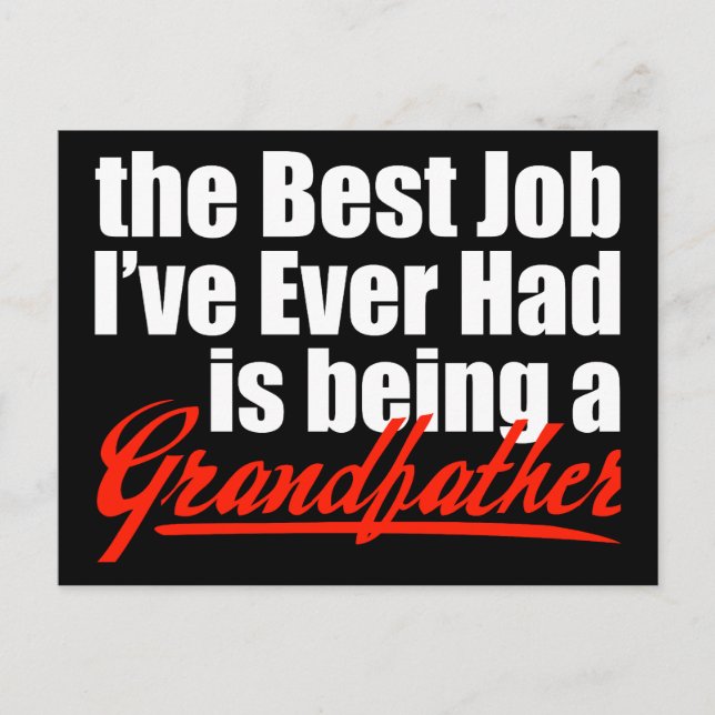 Best Job is Being a Grandfather Postcard (Front)