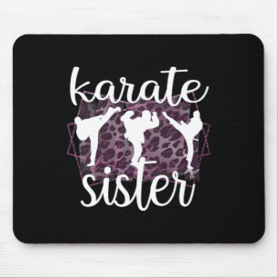 Best Karate Sister Proud Karate Sis  Mouse Pad