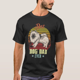 Best Keeshond Dad Ever Daddy Dog Lover Owner Funny T-Shirt