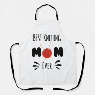 Best Knitting Mom Ever Apron