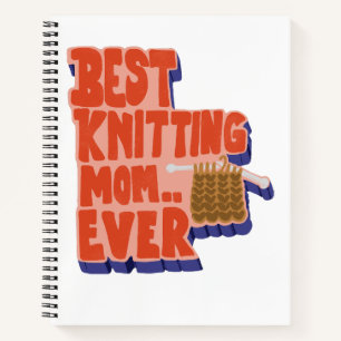 Best Knitting Mom Ever Retro Vintage Typography Notebook