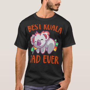 Best Koala Ever Daddy Koala Bear Animal T-Shirt