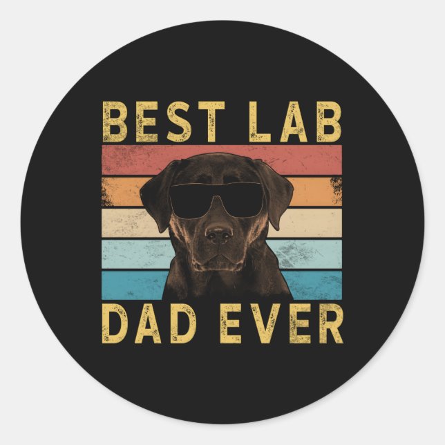 Best Lab Dad Ever Labrador Chocolate Lab Classic Round Sticker (Front)