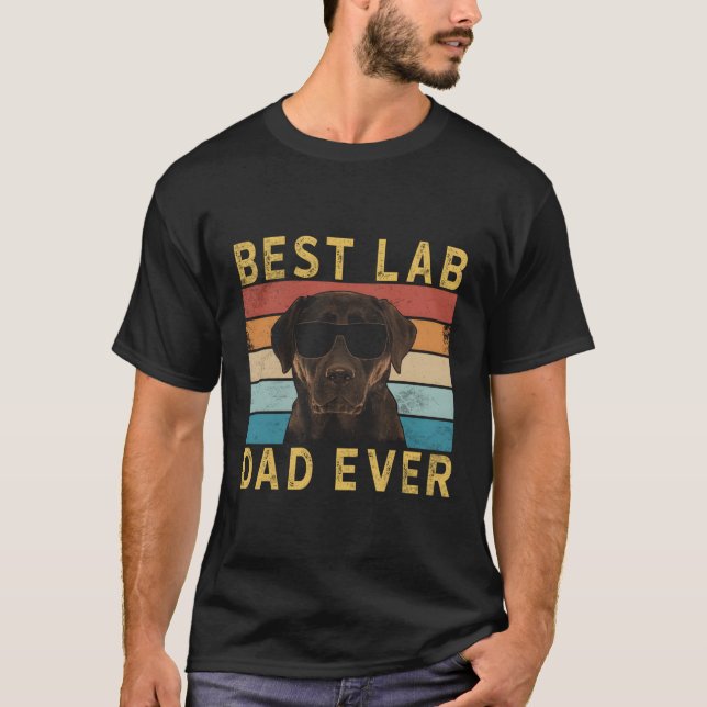 Best Lab Dad Ever Labrador Chocolate Lab T-Shirt (Front)