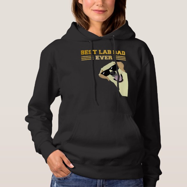 Best Lab Dad Ever Labrador Golden Retriever Hoodie (Front)