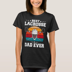 Best Lacrosse Dad Ever Ball Vintage Father's Day G T-Shirt