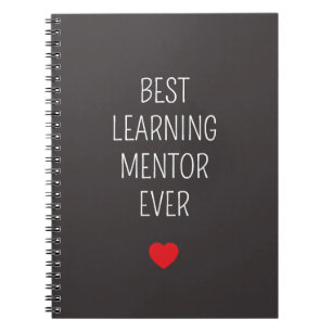 Best Learning mentor ever gifts birthday Notebook
