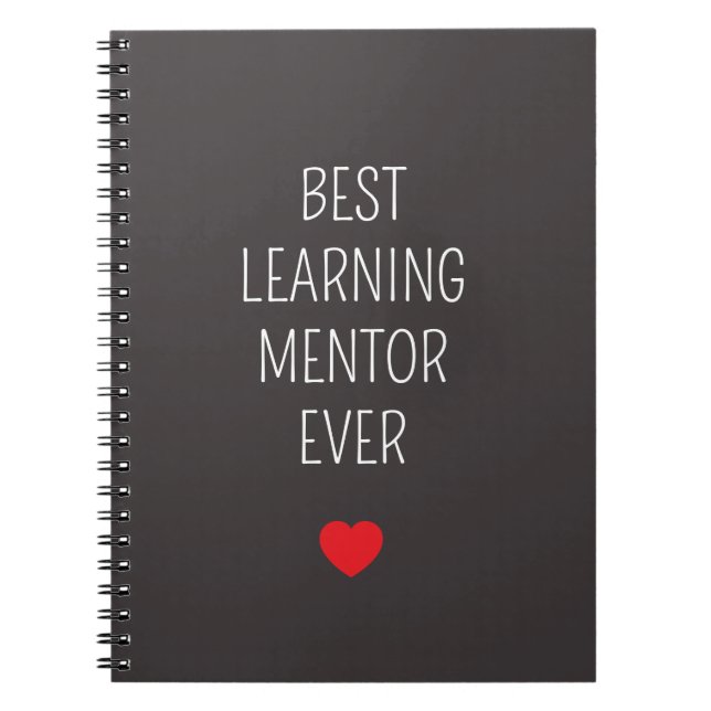 Best Learning mentor ever gifts birthday Notebook (Front)