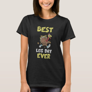 Best Leg Day Ever Apple Pie Gobble Celebration T-Shirt