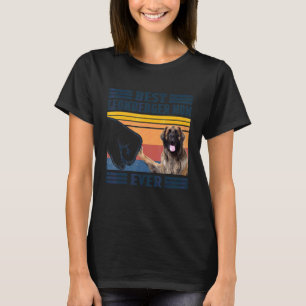 Best Leonberger Mom Ever  Dog Mom Mothers T-Shirt