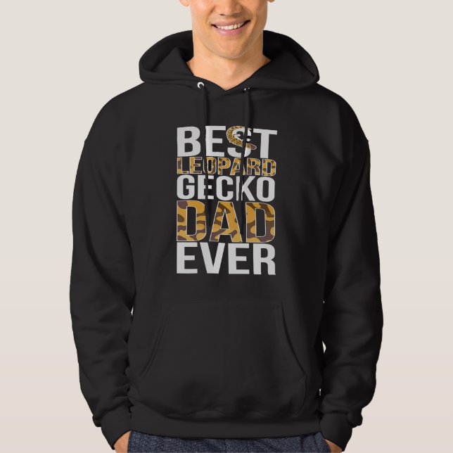 Best Leopard Gecko Dad Ever Leopard Gecko Owner Hoodie (Front)