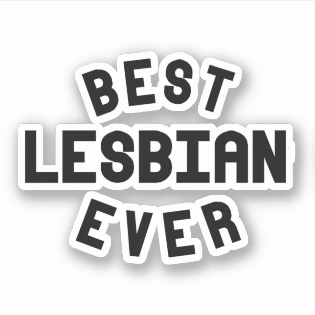 Best Lesbian Ever (Front)