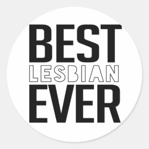 Best-Lesbian-Ever Classic Round Sticker