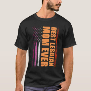 Best Lesbian Mom Ever Pride Month Lgbt T-Shirt