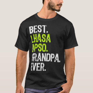 Best Lhasa Apso Grandpa Ever Dog Lover T-Shirt