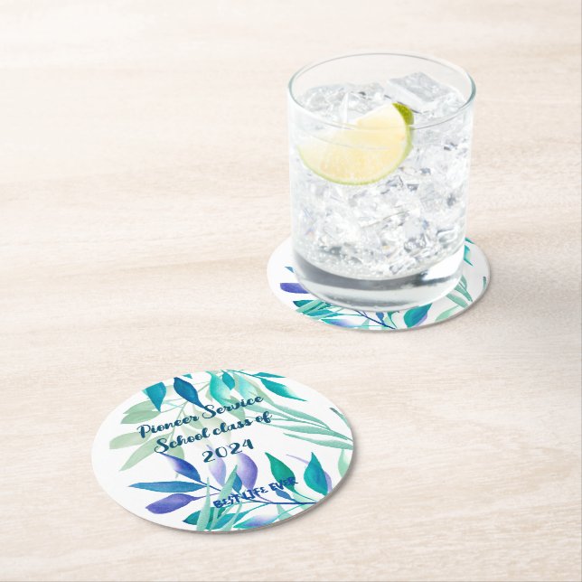 Best Life Ever - Pioneer School  Round Paper Coaster (Insitu)
