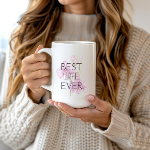 Best Life Ever with Pink Orchids Baptism Mug