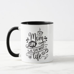 Best Life Mom Life Mug