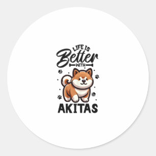 Best life with Akita  Classic Round Sticker