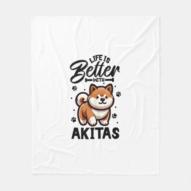 Best life with Akita  Fleece Blanket (Front)