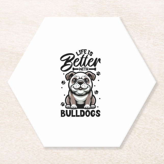 Best life with Bulldog  Paper Coaster (Front)