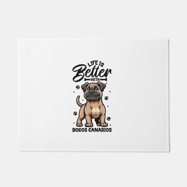 Best life with Dogo Canario  Doormat (Front)