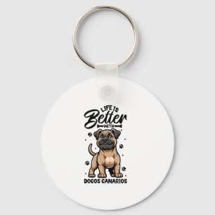 Best life with Dogo Canario Keychain