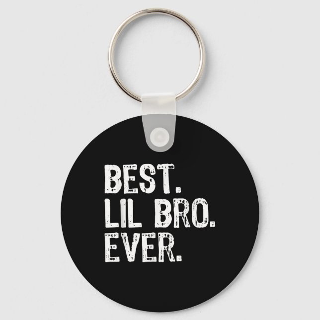 Best Lil Bro Ever Family Funny Little Brother  Keychain (Front)
