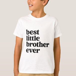 Best Little Brother Ever Black & White Boys Text T-Shirt
