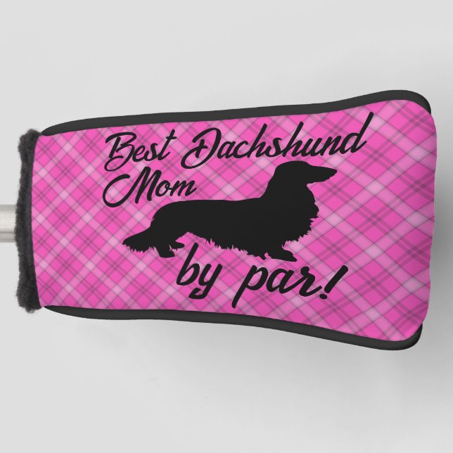 Best Long Dachshund Mom by Par Putter Head Cover (Front)