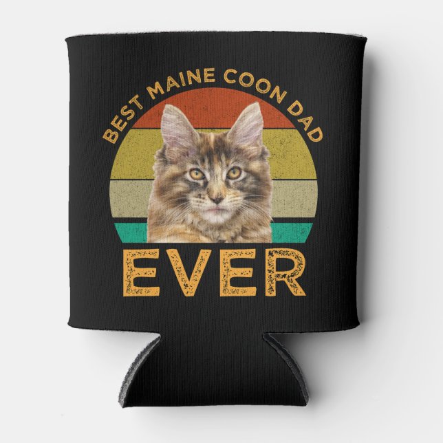 Best Maine Coon Dad Ever Can Cooler (Front)