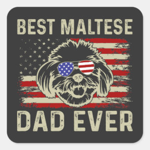 Best Maltese Dad Ever: Patriotic USA Maltese Dog Square Sticker