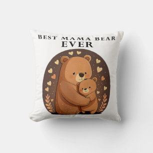 Best Mama Bear Ever Cute Hearts Bear Mother's Day Throw Pillow