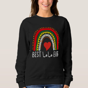 Best Mama Ever Arabic Calligraphy Mother's Day Rai Sweatshirt