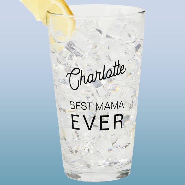 Best Mama Ever Personalized Name Glass (Personalized Best Mama Ever glass tumbler)