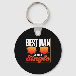 Best Man And Single Party Bride Team Groom Bachelo Keychain