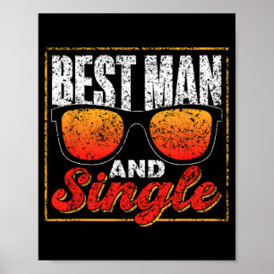 Best Man And Single Team Party Groom Bride Bachelo Poster