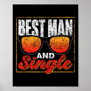 Best Man And Single Team Party Groom Bride Bachelo Poster