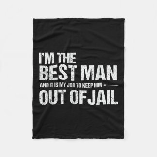 Best Man Bachelor Party Shirt _ Funny Best Man  Fleece Blanket